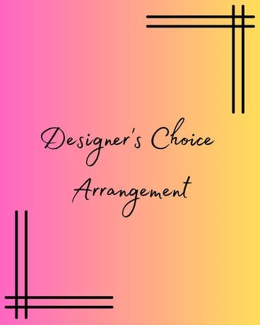 Designer's Choice Flower Arrangement